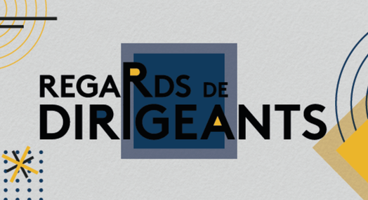 Regards de Dirigeants
