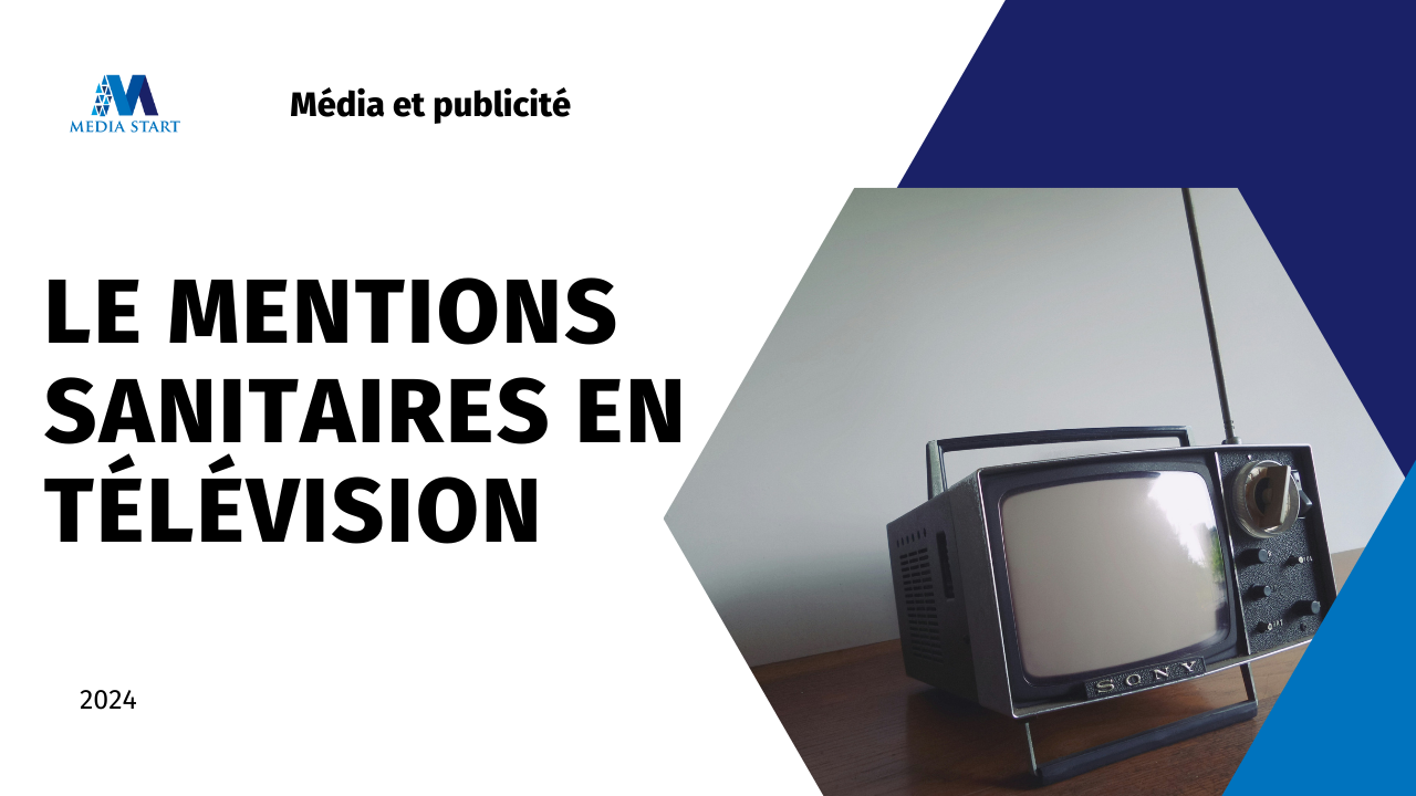 You are currently viewing Les mentions sanitaires en télévision